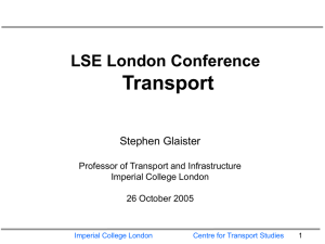 Transport LSE London Conference Stephen Glaister Professor of Transport and Infrastructure