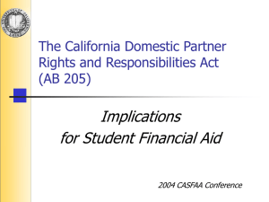 Implications for Student Financial Aid The California Domestic Partner Rights and Responsibilities Act