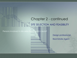 Chapter 2 - continued SITE SELECTION AND FEASIBILITY Design professional
