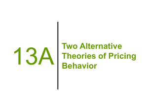 13A Two Alternative Theories of Pricing Behavior