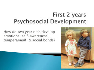 How do two year olds develop emotions, self-awareness, temperament, &amp; social bonds?