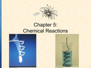 Chapter 5: Chemical Reactions 1
