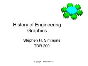 History of Engineering Graphics Stephen H. Simmons TDR 200