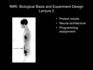 fMRI: Biological Basis and Experiment Design Lecture 2 • Pretest results