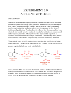EXPERIMENT 3.8 ASPIRIN SYNTHESIS
