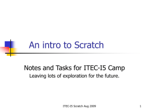 An intro to Scratch Notes and Tasks for ITEC-I5 Camp