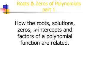 x How the roots, solutions, zeros, -intercepts and