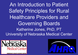 An Introduction to Patient Safety Principles for Rural Healthcare Providers and Governing Boards