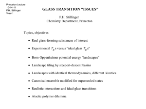 GLASS TRANSITION &#34;ISSUES&#34;