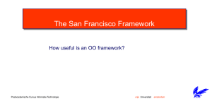 The San Francisco Framework How useful is an OO framework? vrije amsterdam