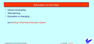 Education on the Web • Virtual Universities Tele-learning
