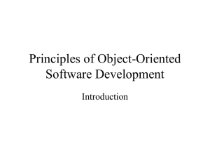 Principles of Object-Oriented Software Development Introduction