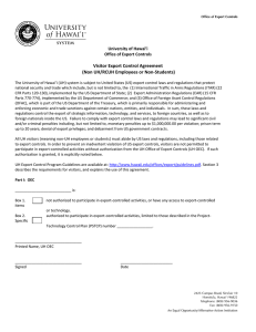 Visitor Export Control Agreement (Non UH/RCUH Employees or Non-Students) University of Hawai’i