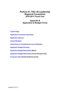 Perkins IV, Title I-B Leadership Regional Consortium 2010-2011 Fiscal Year