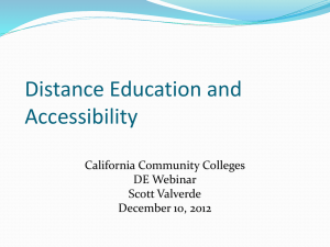 Distance Education and Accessibility California Community Colleges DE Webinar
