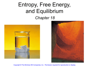 Entropy, Free Energy, and Equilibrium Chapter 18