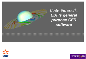 Code_Saturne EDF’s general purpose CFD software
