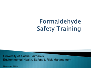 University of Alaska Fairbanks Environmental Health, Safety, &amp; Risk Management November 2009