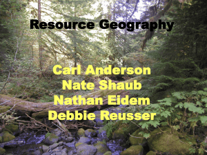Resource Geography Carl Anderson Nate Shaub Nathan Eidem