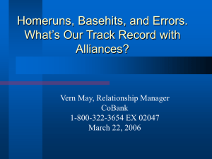 Homeruns, Basehits, and Errors. What’s Our Track Record with Alliances?