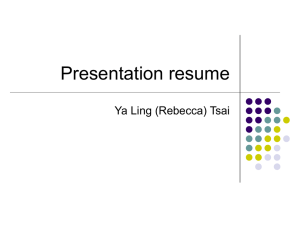 Presentation resume Ya Ling (Rebecca) Tsai