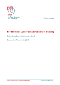 Food Security, Gender Equality and Peace-Building  Collection of contributions received Proceedings
