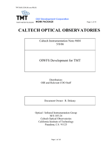 CALTECH OPTICAL OBSERVATORIES  OIWFS Development for TMT Caltech Instrumentation Note #604