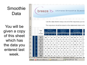 Smoothie Data You will be given a copy