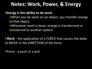 Notes: Work, Power, &amp; Energy