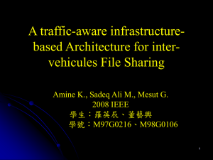 A traffic-aware infrastructure- based Architecture for inter- vehicules File Sharing