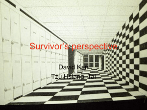 Survivor’s perspective David Kan Tzu Hsiang, Tai