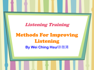 Methods For Improving Listening Listening Training By Wei Ching Hsu/