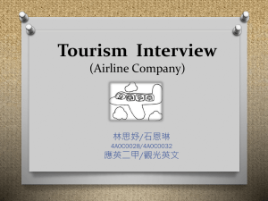 Tourism  Interview (Airline Company) 林思妤/石恩琳 應英二甲/觀光英文