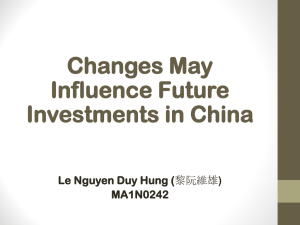 Changes May Influence Future Investments in China Le Nguyen Duy Hung (
