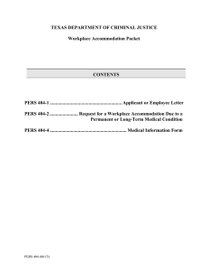 TEXAS DEPARTMENT OF CRIMINAL JUSTICE  Workplace Accommodation Packet CONTENTS