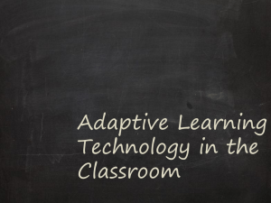 Adaptive Learning Technology in the Classroom