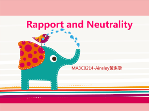 Rapport and Neutrality MA3C0214-Ainsley黃琪雯