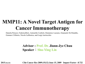 MMP11: A Novel Target Antigen for Cancer Immunotherapy