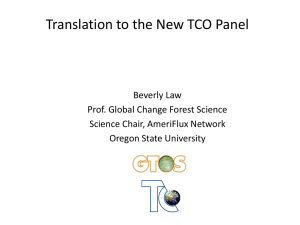 Translation to the New TCO Panel Beverly Law Science Chair, AmeriFlux Network