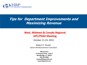 Tips for  Department Improvements and Maximizing Revenue October 21-24, 2014