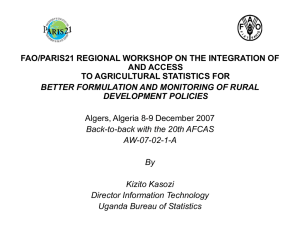 FAO/PARIS21 REGIONAL WORKSHOP ON THE INTEGRATION OF AND ACCESS