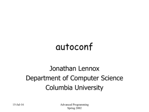 autoconf Jonathan Lennox Department of Computer Science Columbia University