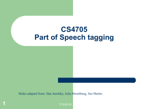 CS4705 Part of Speech tagging 1