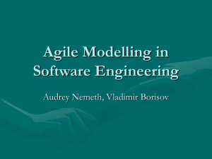 Agile Modelling in Software Engineering Audrey Nemeth, Vladimir Borisov
