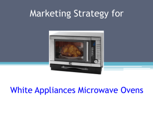 Marketing Strategy for White Appliances Microwave Ovens