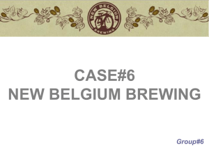 CASE#6 NEW BELGIUM BREWING Group#6
