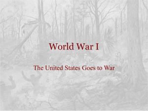 World War I The United States Goes to War