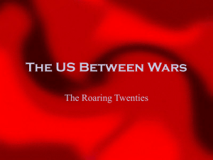 The US Between Wars The Roaring Twenties