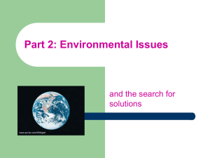 Part 2: Environmental Issues and the search for solutions www.aw-bc.com/Withgott