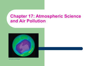 Chapter 17: Atmospheric Science and Air Pollution www.aw-bc.com/Withgott
